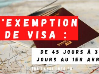 Exemption de visa de 45 à 30 jours en Thaïlande