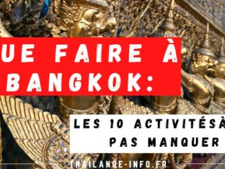 Que faire à Bangkok