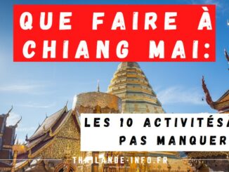 Que faire à Chiang Mai